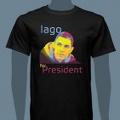 Iago for President t-shirt